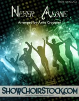 Never Alone SATB choral sheet music cover